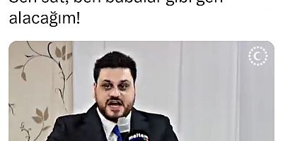 “Sen sat, ben babalar gibi geri alacağım!”