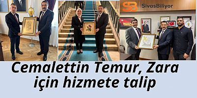SİVAS Zara’nın güçlü Adayı Cemalettin Temur