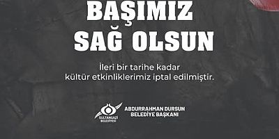 Sultangazi Belediyesi’nden Anlamlı Duyarlılık: Etkinlikler Ertelendi