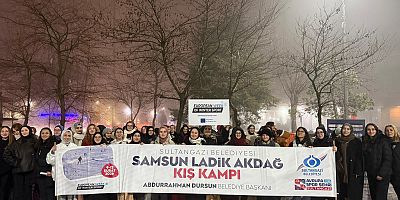 Sultangazili Gençler Samsun Ladik Akdağ Kış Kampı’nda