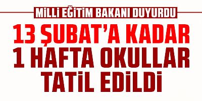 Türkiye'de okullar bir hafta tatil edildi