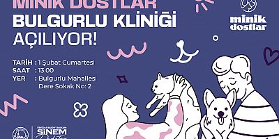 ÜSKÜDAR’DA MİNİK DOSTLAR BULGURLU KLİNİĞİ AÇILIYOR