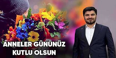 Yunus Emre Yıldız’dan Anneler Günü Kutlama Mesajı