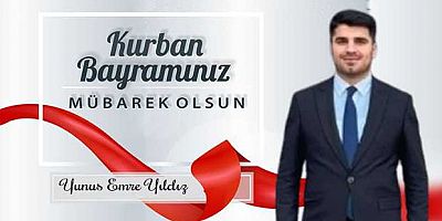 Yunus Emre Yıldız’dan Kurban Bayramı Mesajı