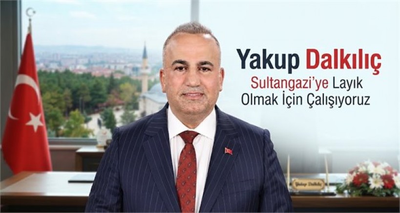 Yakup Dalkılıç: “Bizim Ortak Sevdamız Sultangazi”